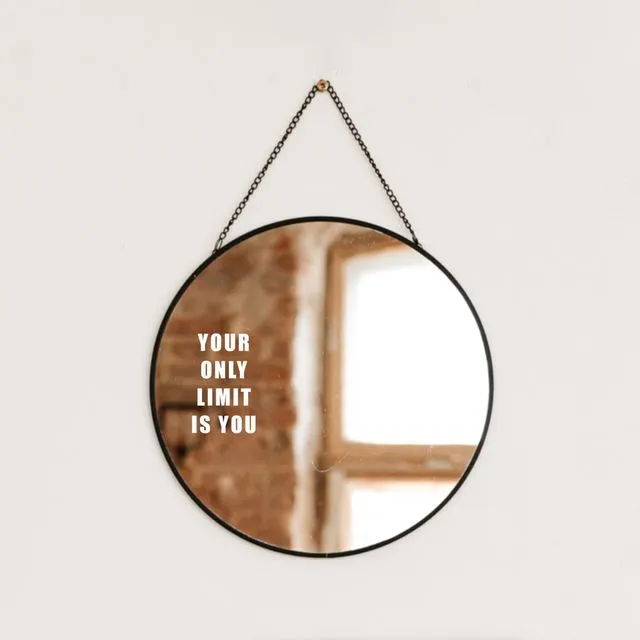Your Only Limit Is You Mirror Sticker