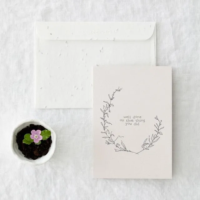 Well Done Greeting Card with Seeded Envelope