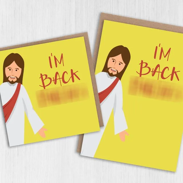 Anti-religious Easter card: Jesus - I'm back bitches (Size A6/A5/A4/Square 6x6")