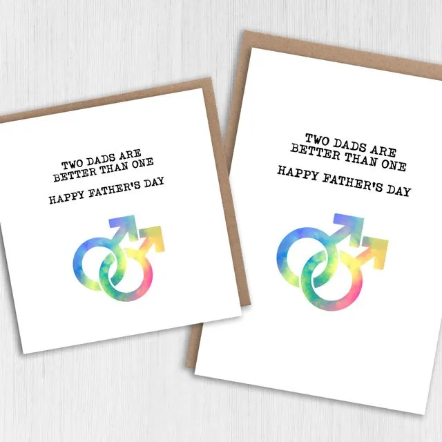 LGBTQ+ Father's Day card: Two dads are better than one (Size A6/A5/A4/Square 6x6")