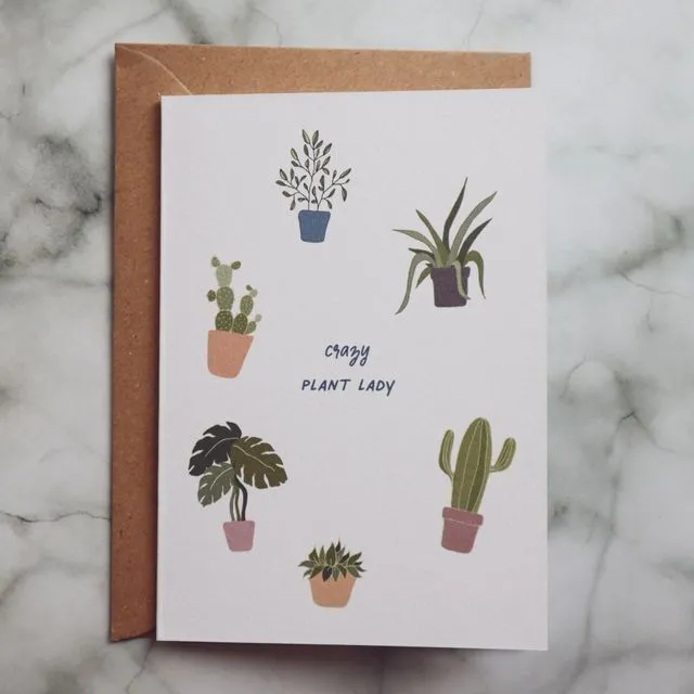 Crazy Plant Lady Card