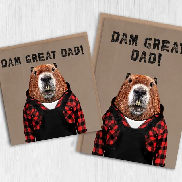 Beaver Father's Day card: Dam Great Dad! (Animalyser) (Size A6/A5/A4/Square 6×6″)