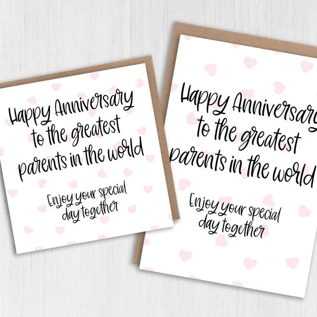 Anniversary card: Greatest parents in the world (Size A6/A5/A4/Square 6x6")