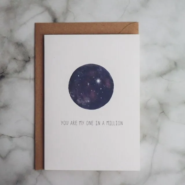 You are my one in a million card