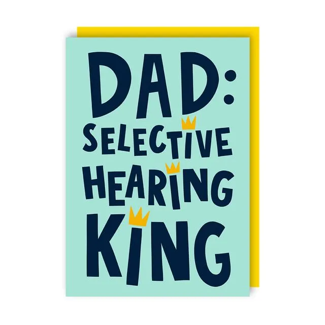 Selective Hearing Fathers Day Greeting Card pack of 6