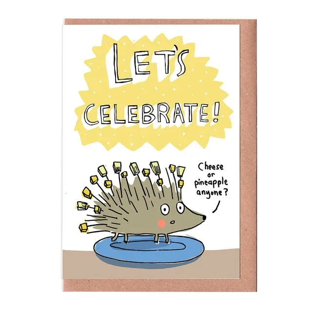 Let's Celebrate Funny Hedgehog Card