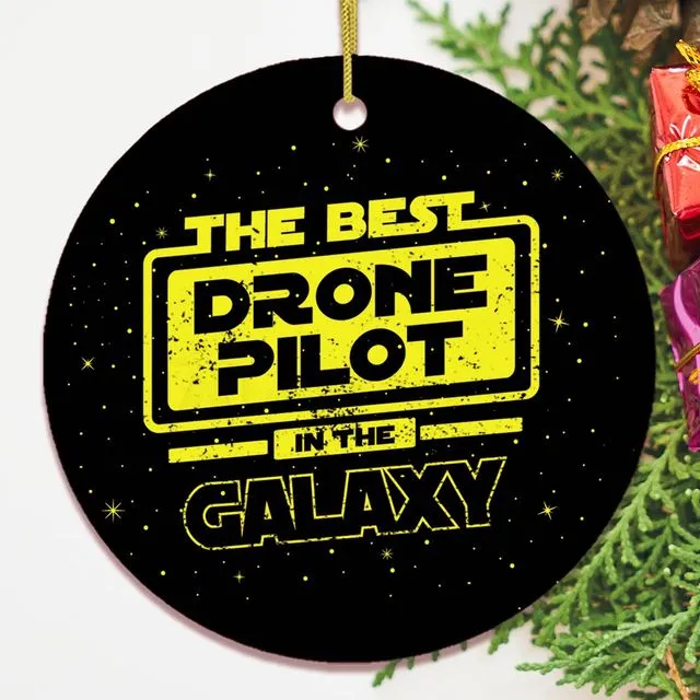 Best Drone Pilot in The Galaxy Ornament