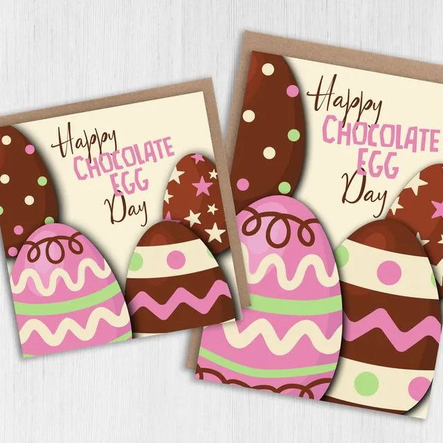 Funny Easter card: Happy Chocolate Egg Day (Size A6/A5/A4/Square 6x6")