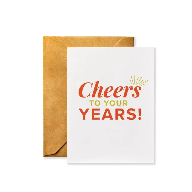 Cheers to Your Years! Birthday Card