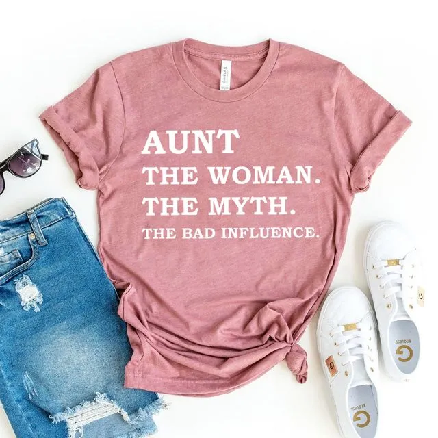 Aunt The Woman The Myth T-shirt, Nephew Shirt, Bad Influence Tshirt, Pregnancy Shirts, Auntie Birthday Gift, Women's Family Top