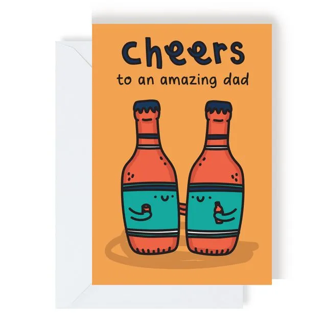 Cheers to an amazing dad