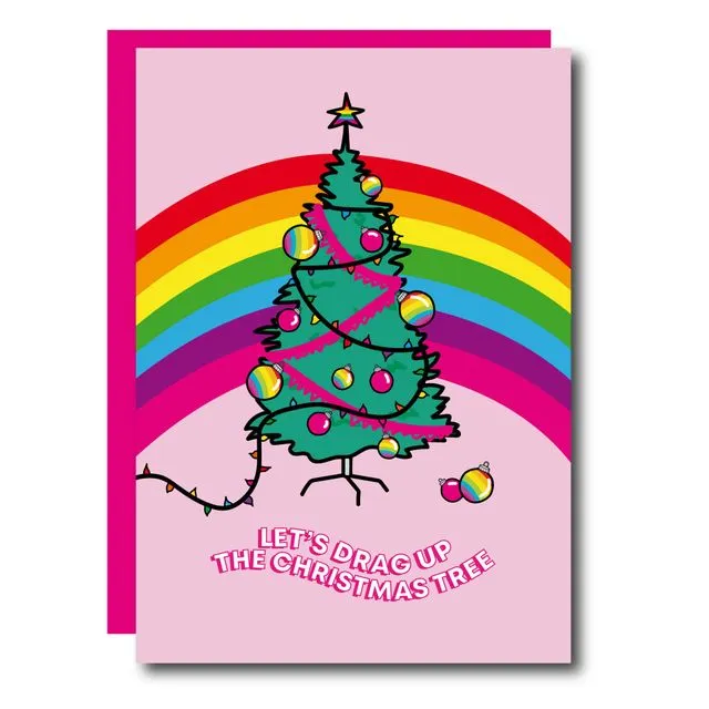 Let's Drag Up The Christmas Tree Card