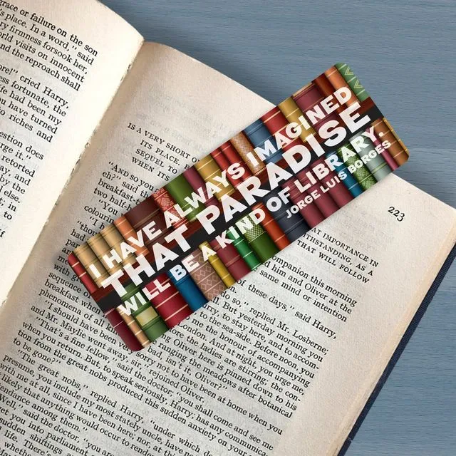 Book lover Quote Bookmark "I have always imagined that Paradise will be a kind of library.? Jorge Luis Borges, perfect gift for a book lover
