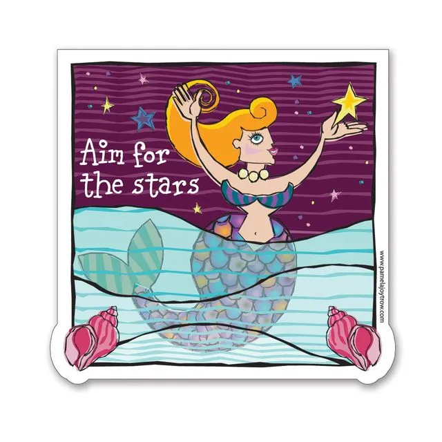 Aim For The Stars Mermaid Sticker
