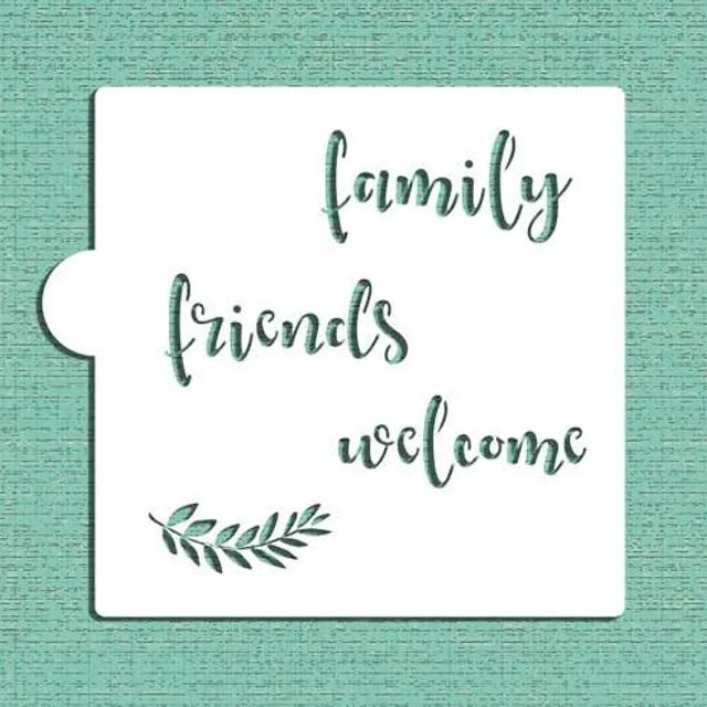 Family Friends Welcome Cookie and Craft Stencil