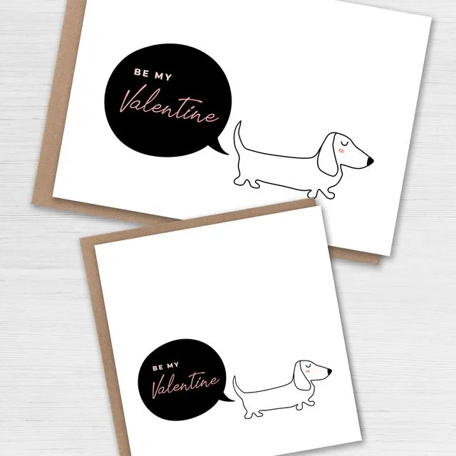 Be my Valentine dog Valentine’s Day card (Size A6/A5/A4/Square 6x6")