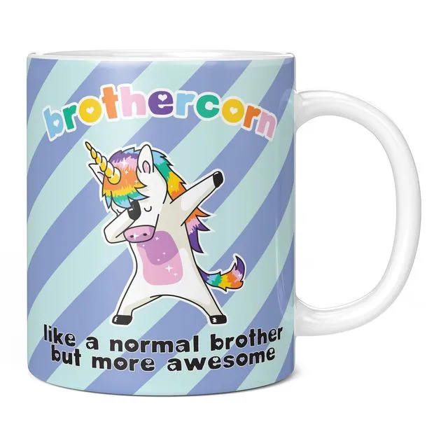 Brothercorn Funny Novelty Mug, Birthday Gift for Brother