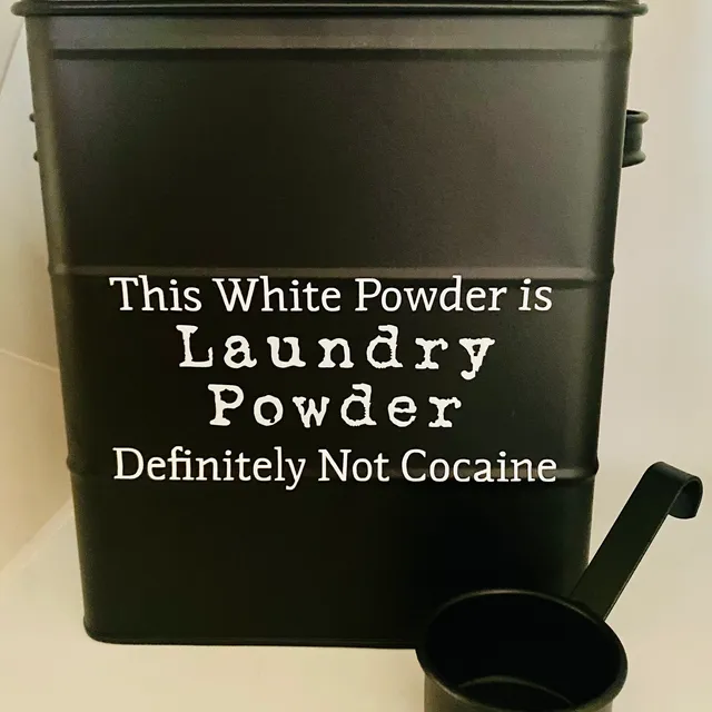 This White Powder is Laundry Powder Definitely Not Cocaine storage tin