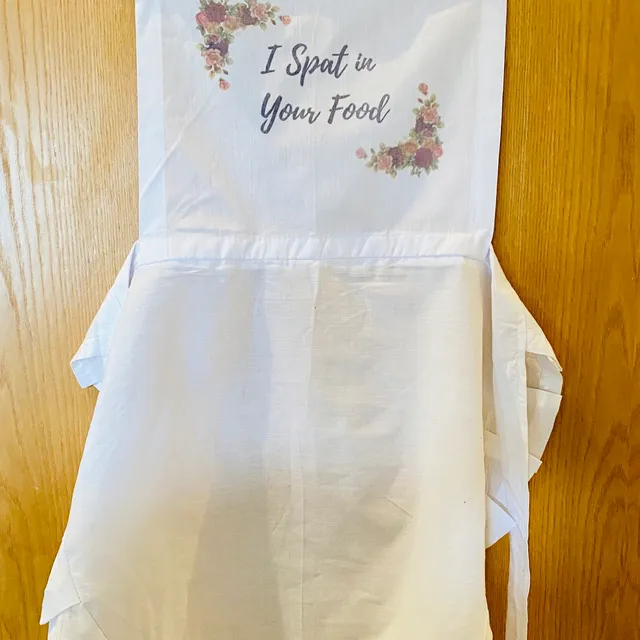 I Spat in Your Food Vintage Style Apron