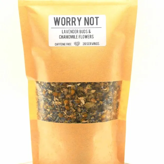 WORRY NOT Herbal Tea Blend - Lavender Buds & Chamomile
