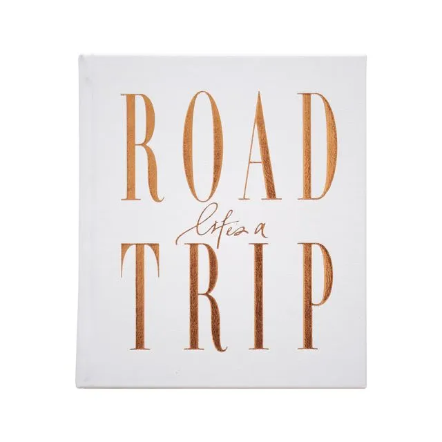 Life’s a Road Trip - Luxe