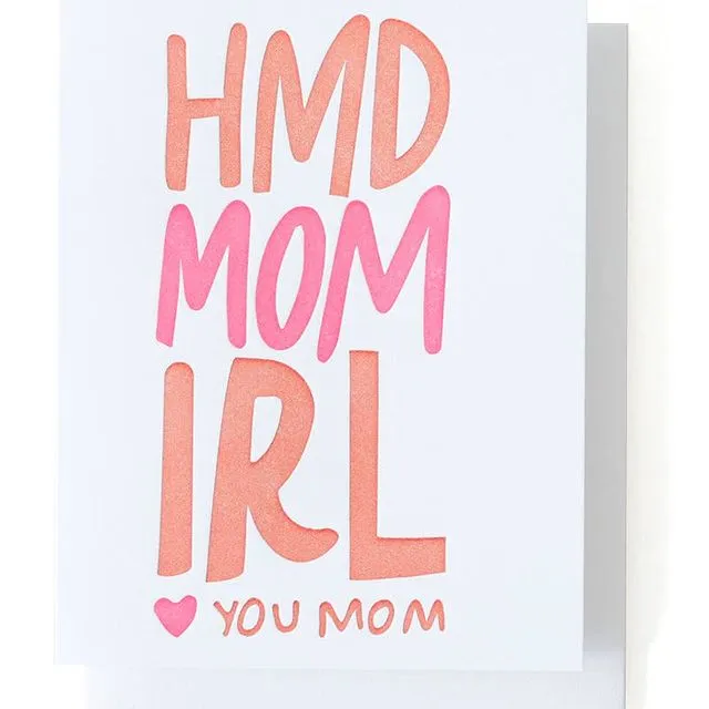 Happy Mother?s Day IRL Letterpress Card