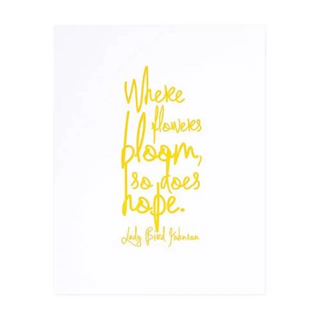 Lady Bird Johnson Letterpress Quote - Yellow 11x14