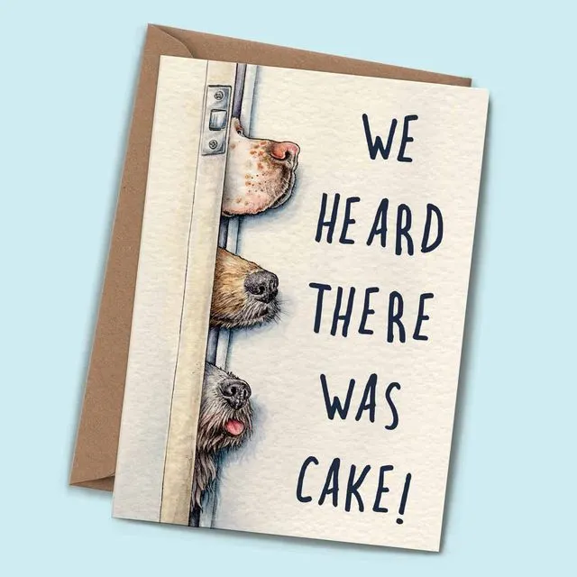 Heard There Was Cake Card - Birthday Card