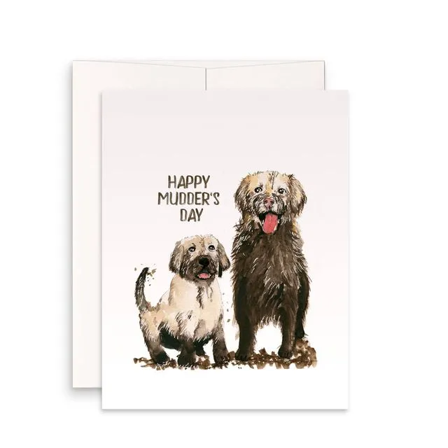 Mudder Day Dogs - Funny Mothers Day Card