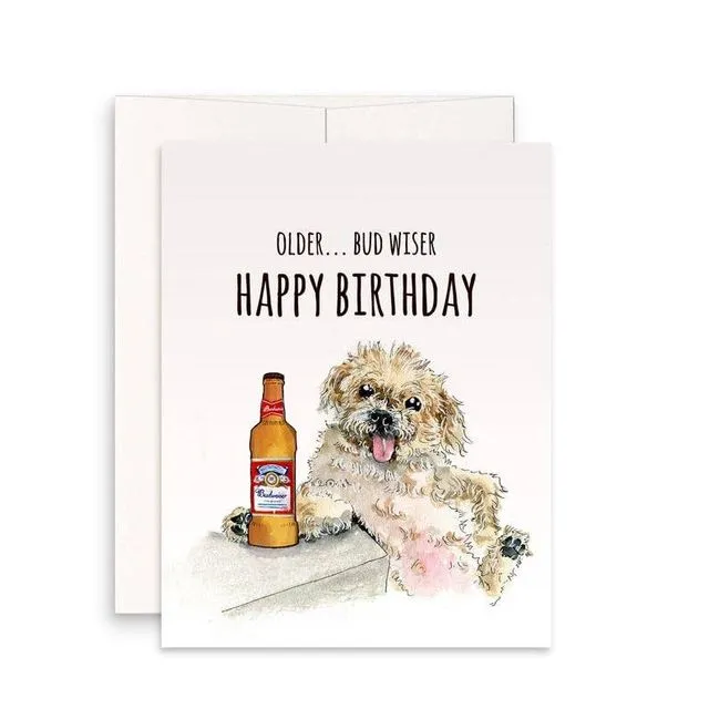 Older Budwiser Dog - Funny Birthday Card