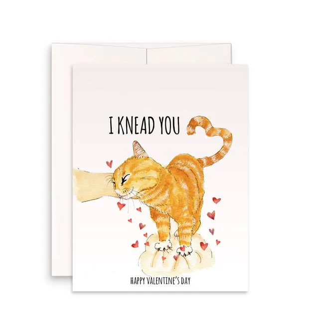 I Knead you Cat Love - Funny Valentines Day Card