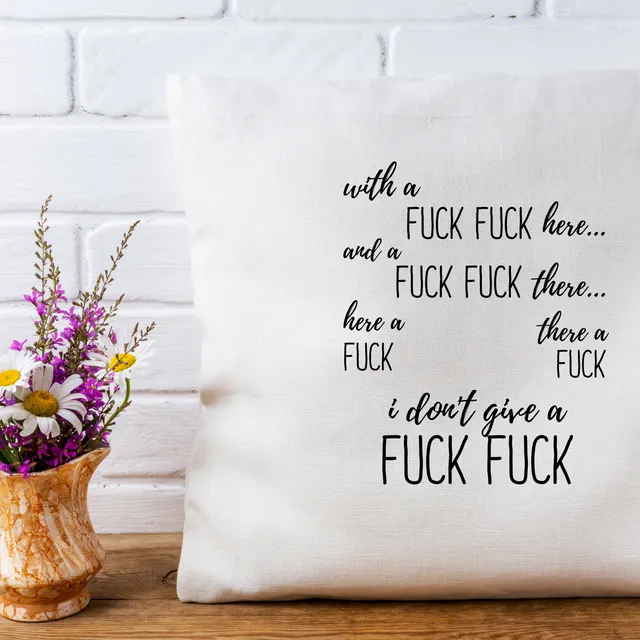 Funny Pillow Cover - Fuck Fuck