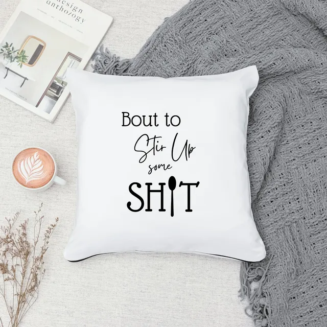 Funny Pillow Cover - Stir Shit