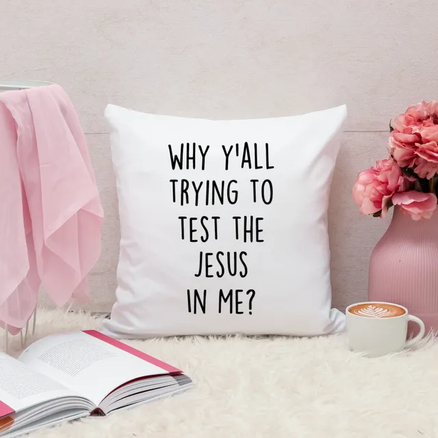 Funny Pillow Cover - Test Jesus
