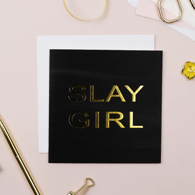 Slay Girl Card