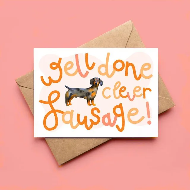 Well done clever sausage card