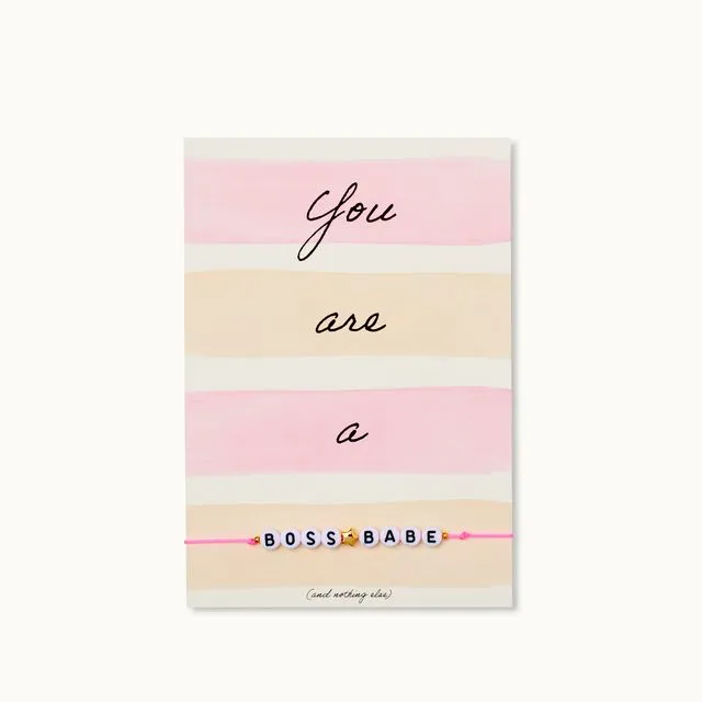 Bracelet-Card: You are a Boss☆Babe