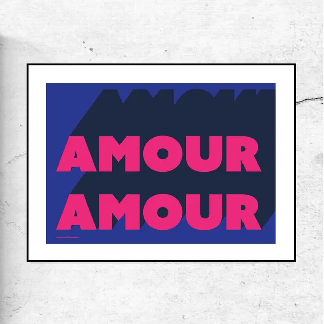 Amour amour - typographic print