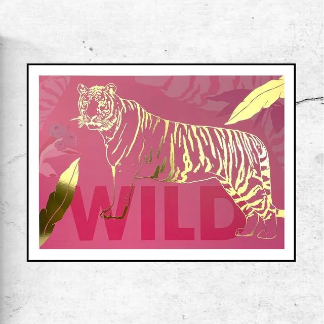 Wild tiger print - gold foil edition