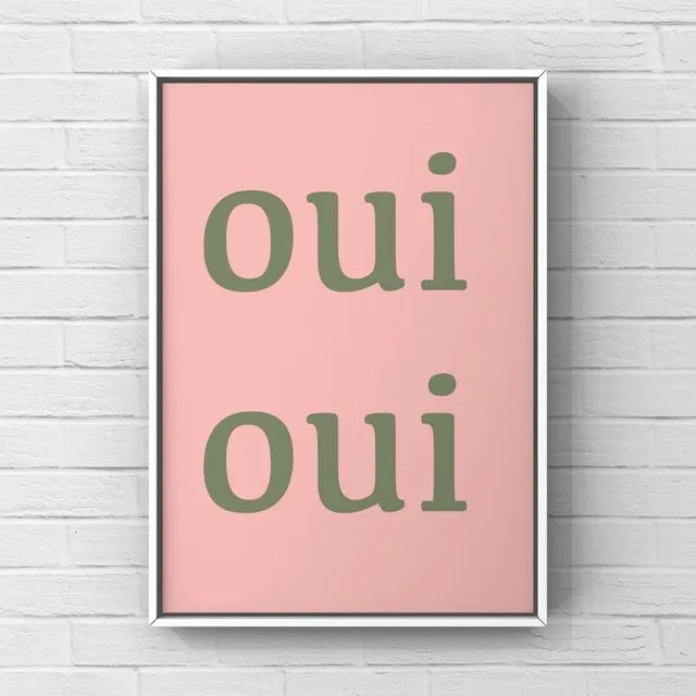 Oui Oui - typography wall art print