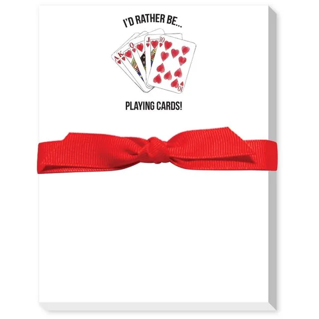 I'D RATHER BE PLAYING CARDS MINI NOTEPAD