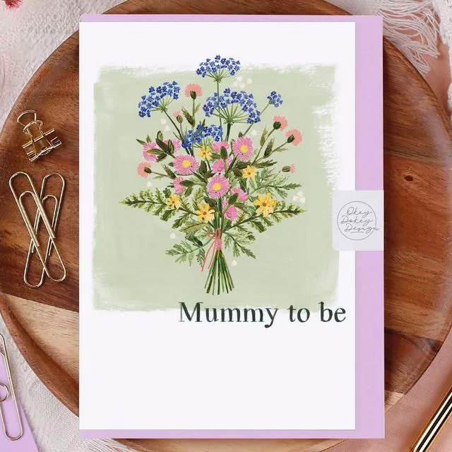Mummy To Be Flowers Greeting Card