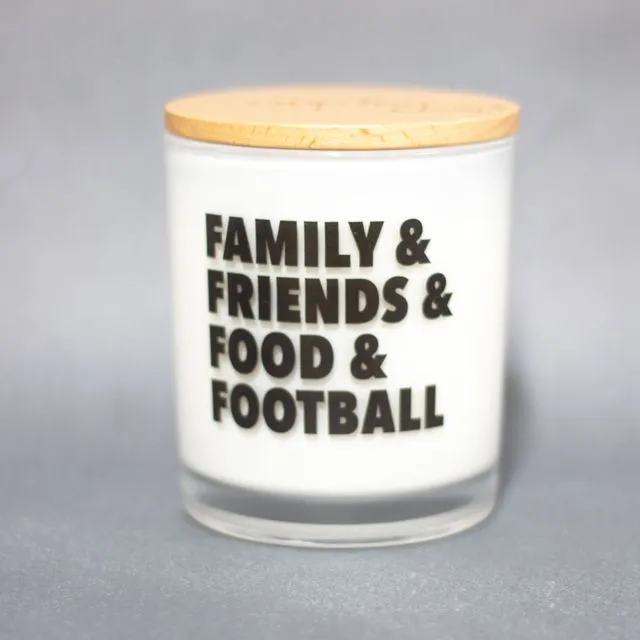 Family & Friends & Food & Football Soy Candle