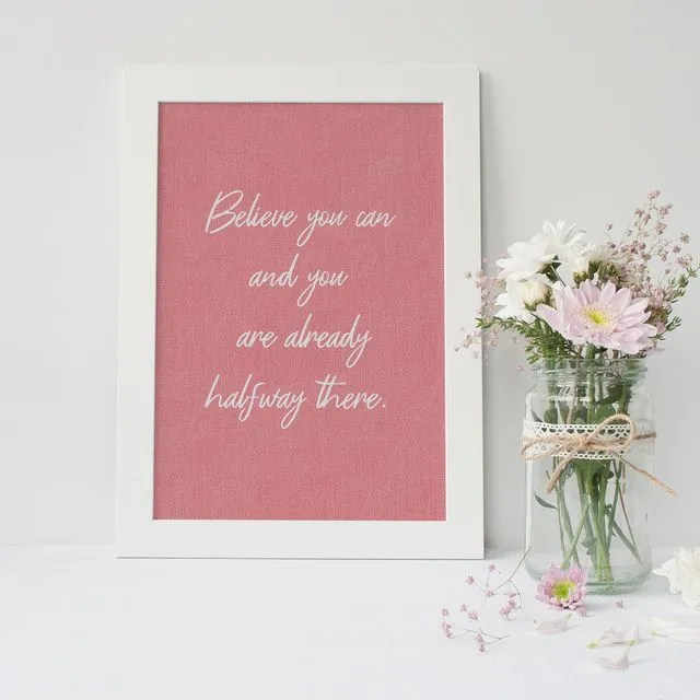 Believe Quote Wall Print - Motivational (Pink)
