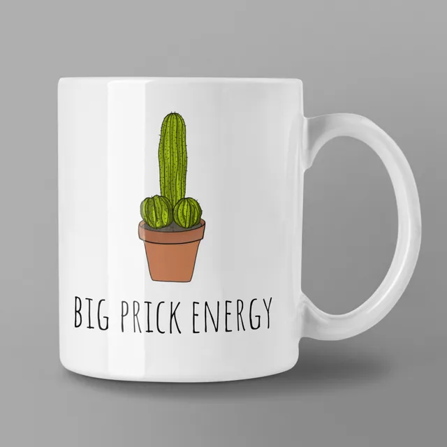 Big Prick Energy Coffee Mug - 15 oz