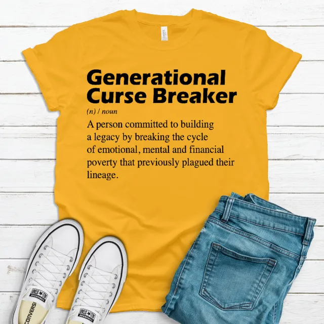 Generational Curse Breaker Inspirational T-Shirt