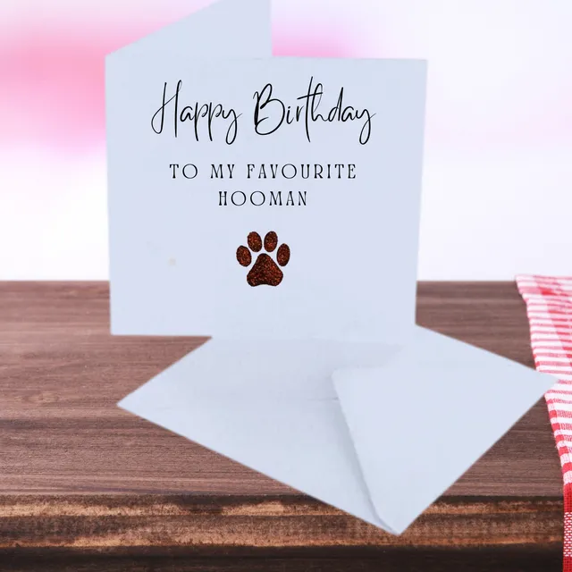 Birthday Card From the Dog to it's "Hooman" - Handmade in the UK