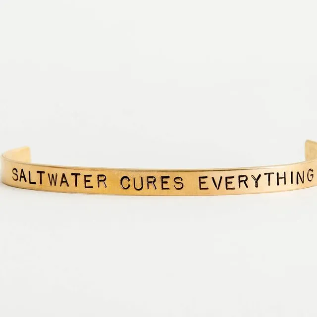 Saltwater Cures Everything Cuff