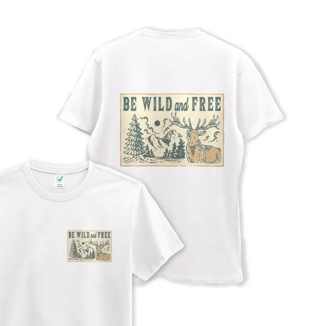 Be Wild & Free - Organic Cotton Tee - White