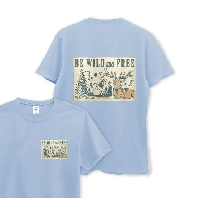 Be Wild & Free - Organic Cotton Tee - Light Blue